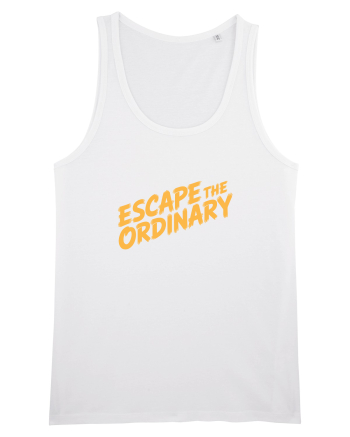 ESCAPE THE ORDINARY - Evadează din cotidian - Iesi din rutina White