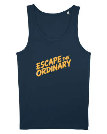 ESCAPE THE ORDINARY - Evadează din cotidian - Iesi din rutina Navy