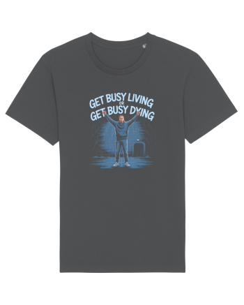 GET BUSY LIVING OR DIE - TRAIESTE Anthracite