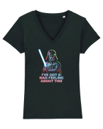 I`VE GOT A BAD FEELING - Vader Tricou mânecă scurtă guler V Damă Evoker