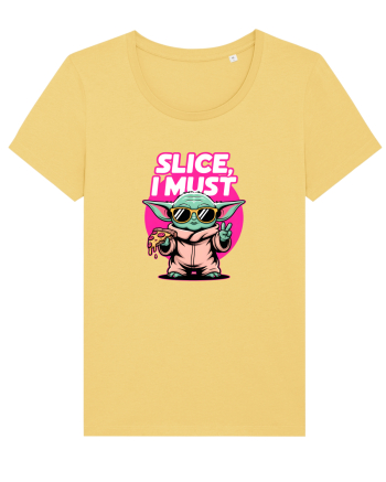 SLICE, I MUST- Yoda & Pizza Jojoba