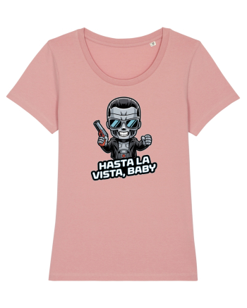 HASTA LA VISTA, BABY Canyon Pink