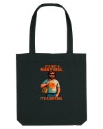 IT`S NOT A MAN PURSE, IT`S  A SATCHEL Sacoșă textilă