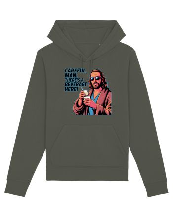 CAREFUL, MAN, THERE`S A BEVERAGE HERE - Atentie, omule, am bautura aici Khaki