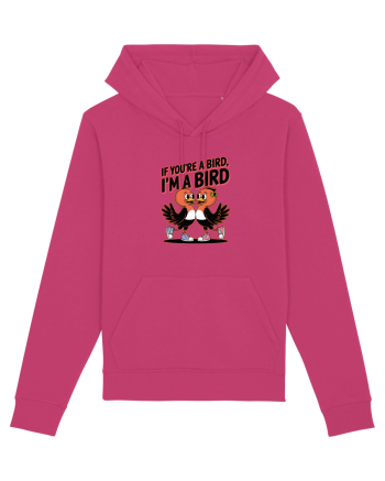 IF YOU`RE A BIRD, I`M A BIRD Raspberry