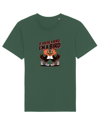 IF YOU`RE A BIRD, I`M A BIRD Bottle Green