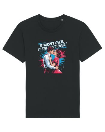 IT WASN`T OVER 2 Tricou mânecă scurtă Unisex Rocker