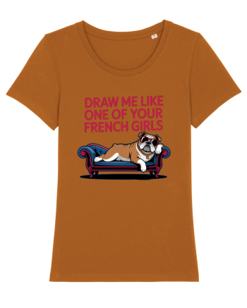 DRAW ME LIKE ONE OF YOUR FRENCH GIRLS - caine Boxer Roasted Orange