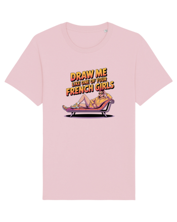 DRAW ME LIKE ONE OF YOUR FRENCH GIRLS  Cotton Pink