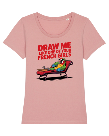 DRAW ME LIKE ONE OF YOUR FRENCH GIRLS - papagal Canyon Pink