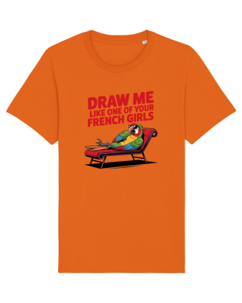DRAW ME LIKE ONE OF YOUR FRENCH GIRLS - papagal Bright Orange