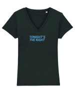 TONIGHT`S THE NIGHT - Seara cea mare Tricou mânecă scurtă guler V Damă Evoker