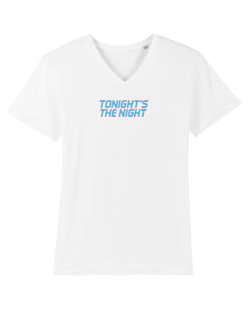 TONIGHT`S THE NIGHT - Seara cea mare White