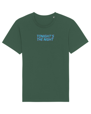 TONIGHT`S THE NIGHT - Seara cea mare Bottle Green