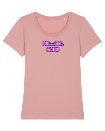 OH....MY....GOD! Canyon Pink