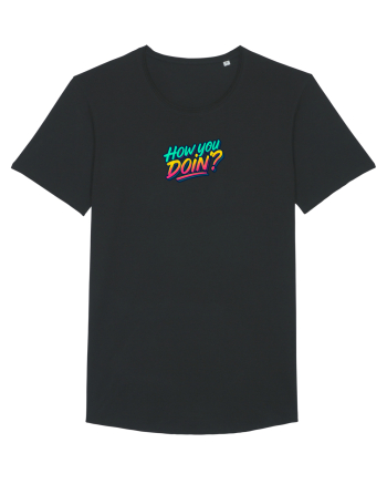 HOW YOU DOIN`? Black