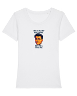 THAT`S NOT MY REAL NAME, BUT  IT`S A GOOD ONE Tricou mânecă scurtă guler larg fitted Damă Expresser