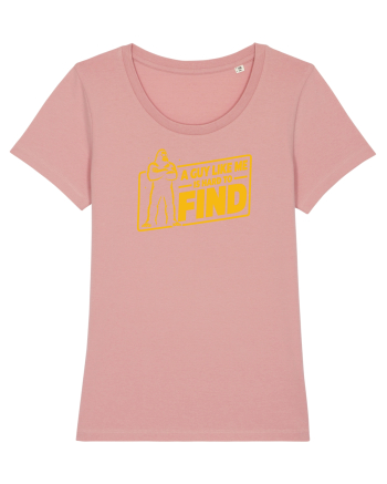 A Guy Like Me Is Hard to Find Canyon Pink