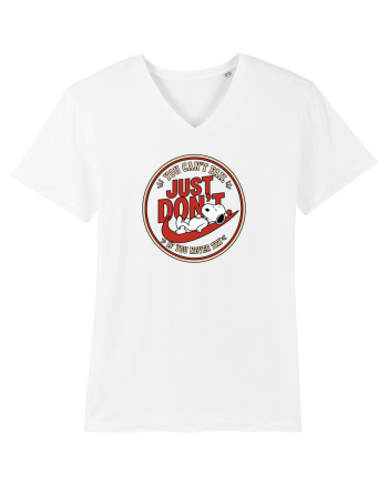 Just Don’t – You Can’t Fall If You Never Try White