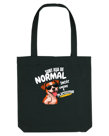Sunt așa de normal..... Black