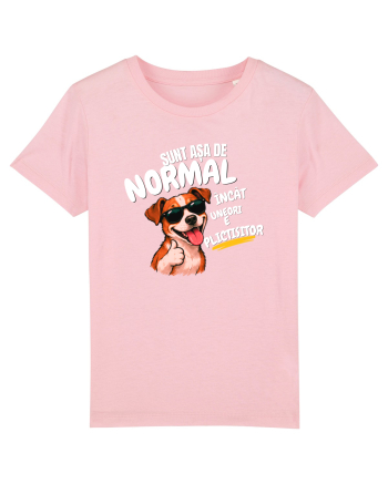 Sunt așa de normal..... Cotton Pink