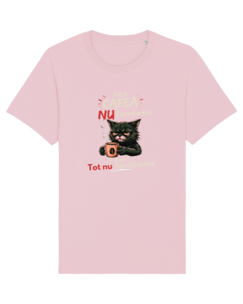 Fără cafea...nu funcționeaz Cotton Pink