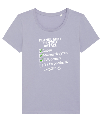 Planul meu pentru azi Lavender