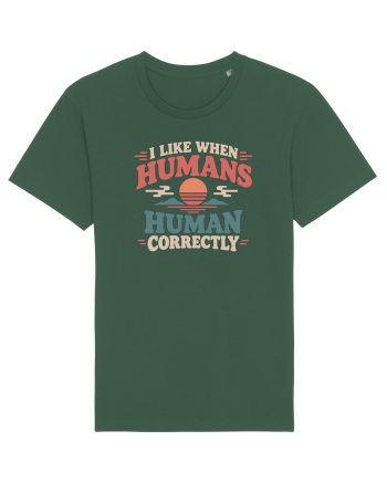 Funny Kindness Compassion Empathy Better Human Humor Bottle Green