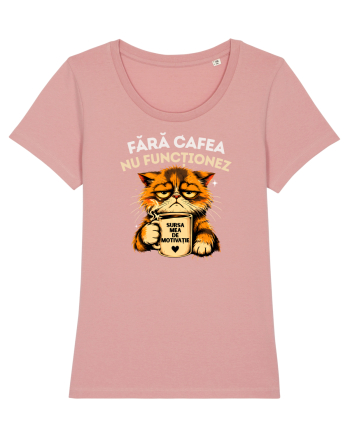 Fără cafea...nu funcționeaz Canyon Pink