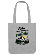 Viața este mai frumoasă la munte Sacoșă textilă