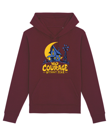 NO COURAGE WITHOUT FEAR Burgundy