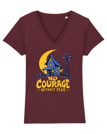NO COURAGE WITHOUT FEAR Burgundy