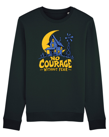 NO COURAGE WITHOUT FEAR Black