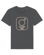 Follower Bro Tricou mânecă scurtă Unisex Rocker
