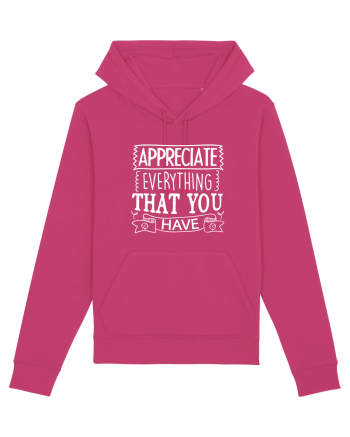 Appreciate Everything That You Have Raspberry