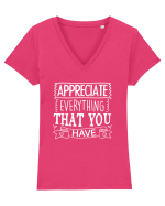 Appreciate Everything That You Have Tricou mânecă scurtă guler V Damă Evoker
