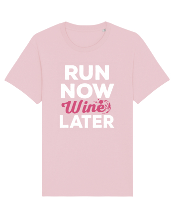 Run NOW - Wine LATER Cotton Pink