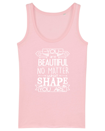 YOU Are Beautiful Cotton Pink