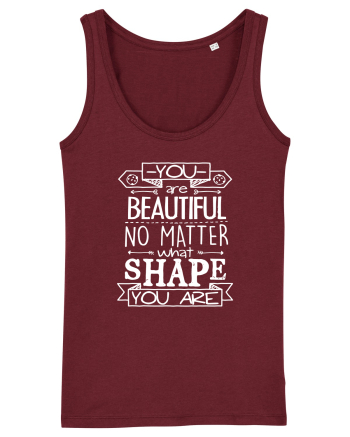 YOU Are Beautiful Burgundy