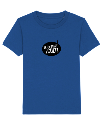 Let's Start a Cult! (black) Majorelle Blue