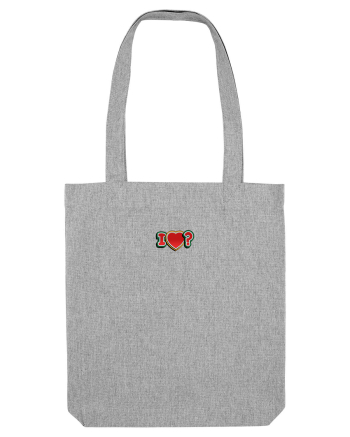 I LOVE ? Heather Grey
