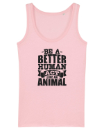 Be A Better HUMAN! Maiou Damă Dreamer
