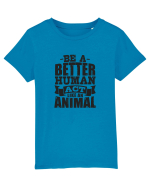 Be A Better HUMAN! Tricou mânecă scurtă  Copii Mini Creator