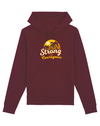 Be Strong & Courageous Burgundy