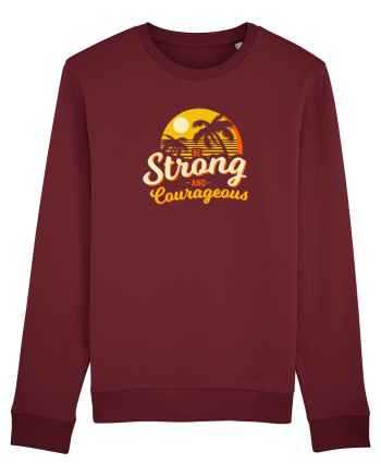 Be Strong & Courageous Burgundy