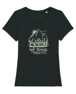 Collect Memories Not Things Tricou mânecă scurtă guler larg fitted Damă Expresser