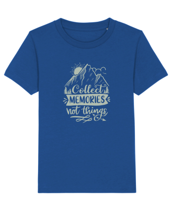 Collect Memories Not Things Majorelle Blue