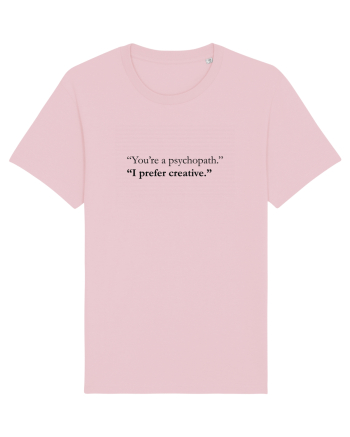 CREATIVE PSYCHO Cotton Pink