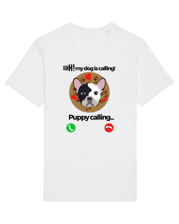 Shh! My dog is calling! White
