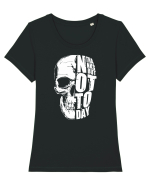 not today skull Tricou mânecă scurtă guler larg fitted Damă Expresser